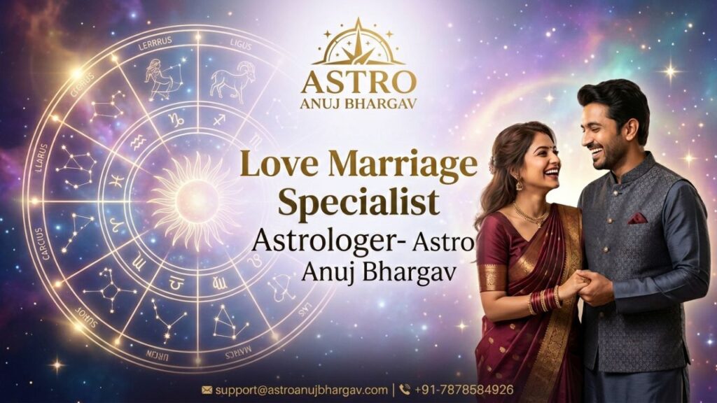 Love Marriage Specialist Astrologer